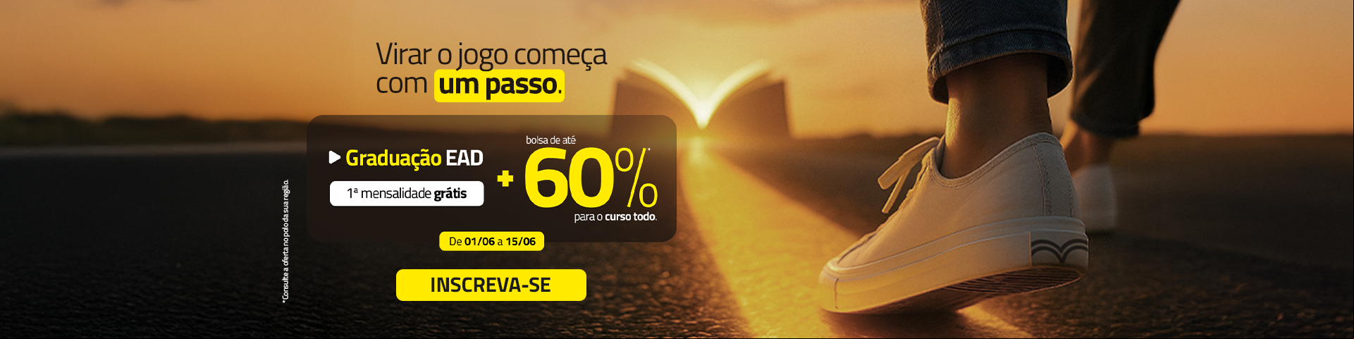 Home - Grad EAD - 01 a 15/06 - Grátis+60%